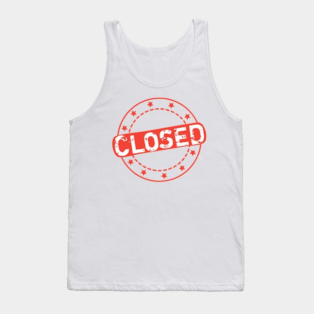 Closed Stamp Icon Tank Top by Designso